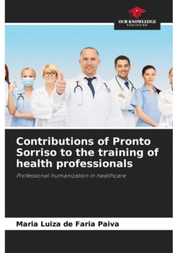 Contributions of Pronto Sorriso to the training of health professionals