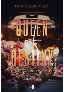 Queen Of Destiny