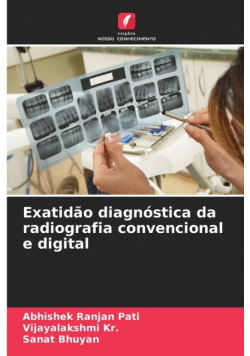 Exatidão diagnóstica da radiografia convencional e digital