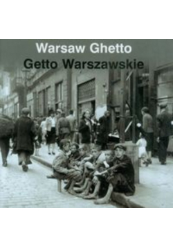 Warsaw Ghetto Getto Warszawskie