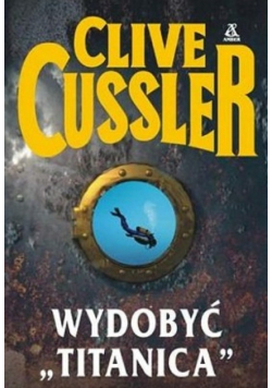 Wydobyć Titanica