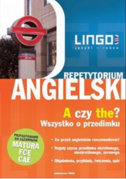 Angielski A czy the Wszystko o przedimku