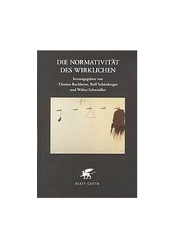 Die Normativitat des wirklichen