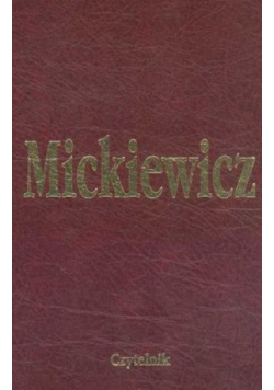 Mickiewicz Dzieła Tom XIV Listy Część 1 1815 - 1829