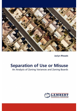 Separation of Use or Misuse