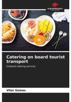 Catering on board tourist transport