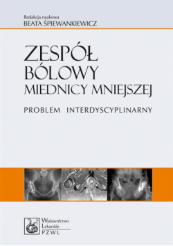 Zespół bólowy miednicy mniejszej. Problem interdyscyplinarny