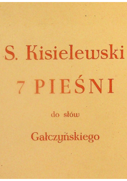 7 pieśni do słów Gałczyńskiego