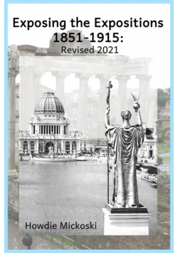 Exposing the Expositions 1851-1915- Revised 2021