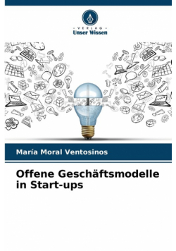 Offene Geschäftsmodelle in Start-ups