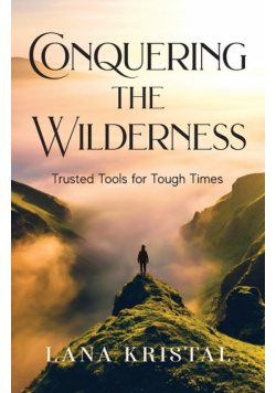 Conquering the Wilderness