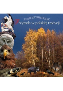 Przyroda w polskiej tradycji