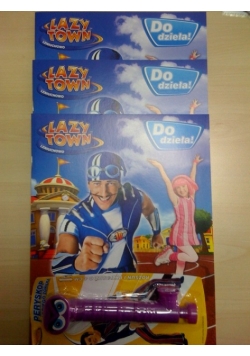 Lazy Town Leniuchowo Do dzieła!