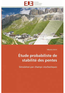Étude probabiliste de stabilité des pentes
