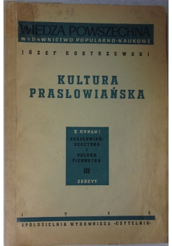Kultura prasłowiańska, 1946 r.
