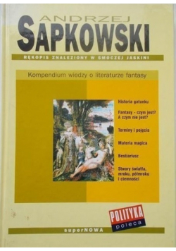 Rękopis znaleziony w Smoczej Jaskini Kompendium wiedzy o literaturze fantasy