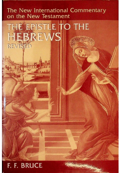 The Epistle to the Hebrews Revised