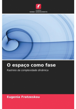 O espaço como fase