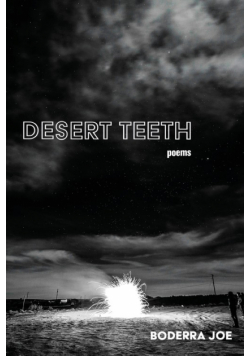 Desert Teeth