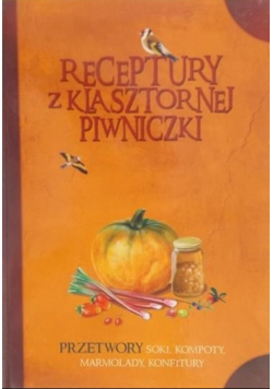 Receptury z klasztornej piwniczki