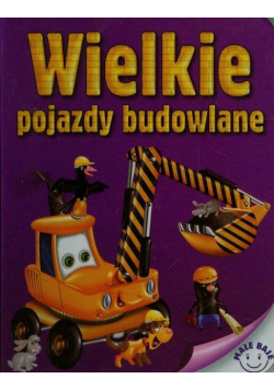 Wilkie pojazdy budowlane