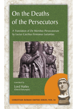 On the Deaths of the Persecutors
