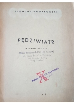 Pędziwiatr, 1945 r.