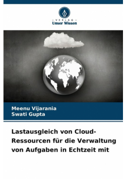Lastausgleich von Cloud-Ressourcen für die Verwaltung von Aufgaben in Echtzeit mit