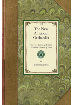 The New American Orchardist