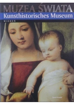 Muzea świata Kunsthistorisches Museum Wiedeń