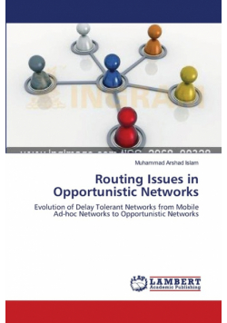 Routing Issues in Opportunistic Networks