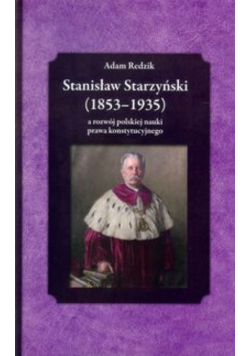 Stanisław Starzyński  a rozwój polskiej nauki prawa konstytucyjnego