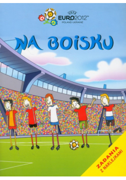Na boisku Zadania z naklejkami
