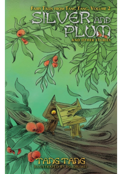 Silver and Plum and Other Stories