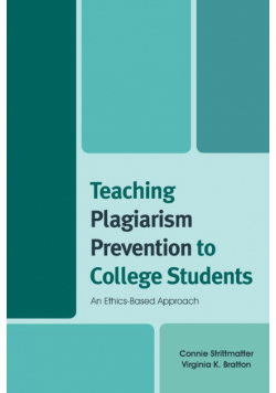 Teaching Plagiarism Prevention to College Students