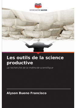 Les outils de la science productive