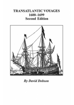 Transatlantic Voyages, 1600-1699. Second Edition