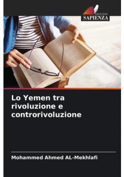 Lo Yemen tra rivoluzione e controrivoluzione
