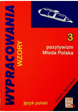 Wypracowania pozytywizm Młoda Polska 3
