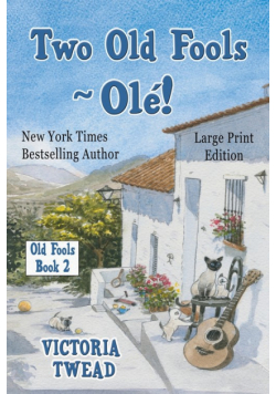 Two Old Fools - Olé! - LARGE PRINT