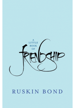 A Little Book Of Friendship