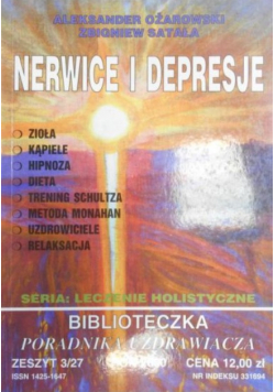 Biblioteczka poradnik uzdrawiacza Nr 3 Nerwice i depresje