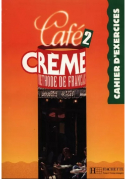 Cafe Creme 2