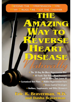 The Amazing Way to Reverse Heart Disease Naturally
