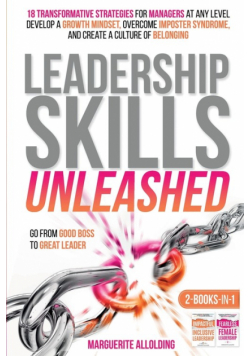 Leadership Skills Unleashed