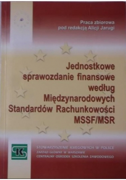 Jednostkowe sprawozdanie finansowe według Międzynarodowych Standardów Rachunkowości