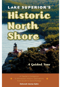 Lake Superior's Historic North Shore