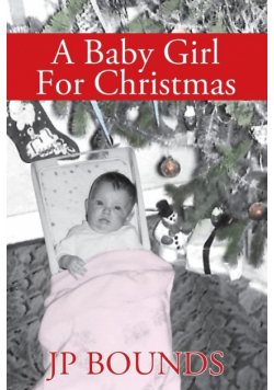 A Baby Girl For Christmas