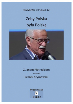 Żeby Polska była Polską