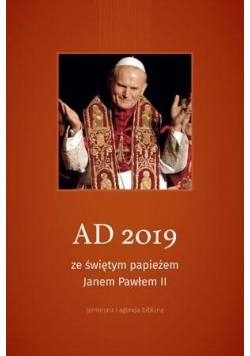 Terminarz AD 2019 ze świętym papieżem JP II